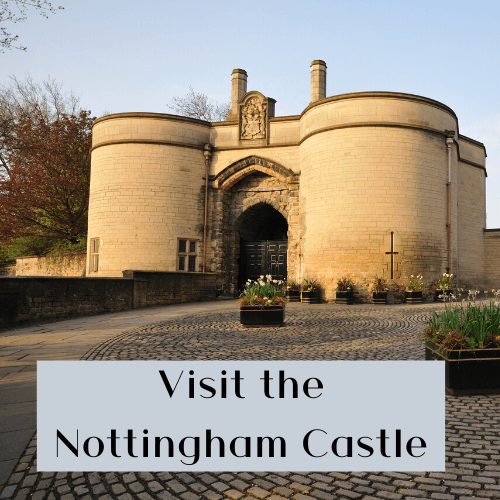East Midlands Local Attractions - nottingham castle